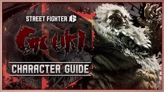 Street Fighter 6 Character Guide | Gouki（繁中）