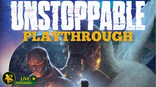 UNSTOPPABLE | Playthrough | SOLO | The Harbinger