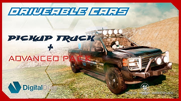 Drivable Cars: Pick Up Truck + Advanced Pack for UE4 marketplace. GTA style vehicle physics & damage