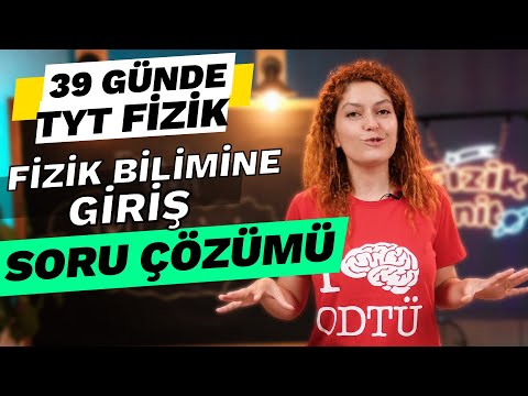 Fizik Bilimine Giriş Soru çözümü -  39 Günde TYT Fizik Kampı | 9. Sınıf