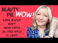 Beauty pie  super healthy skinsheer tinted oilfree spf20 3 light