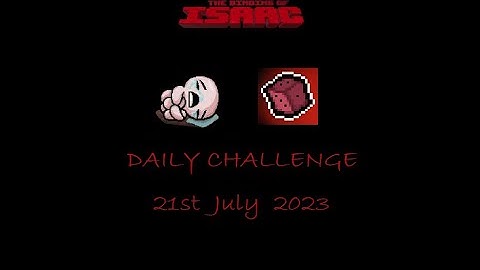 The Binding Of Isaac - Daily Challenge 21st July 2023