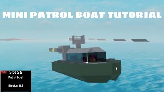 MINI PATROL BOAT TUTORIAL |Plane crazy