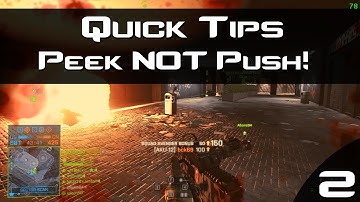 Quick Tips No 1: Peek NOT Push - Battlefield 4