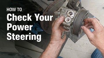 How to Check Your Power Steering System