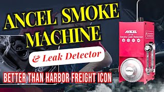 Ancel Smoke Machine Better Value than Harbor Freight Icon Smoke Machine