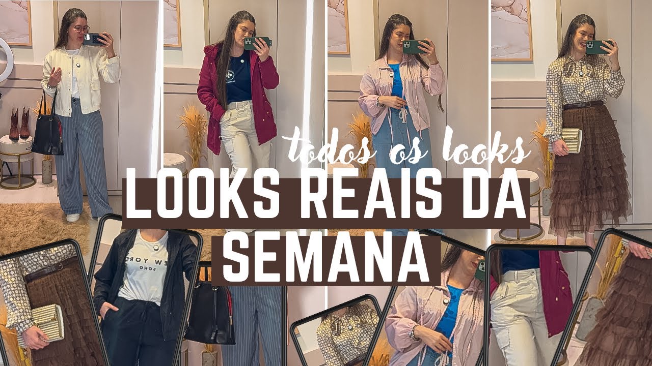 LOOKS REAIS DA SEMANA | looks de trabalho e culto
