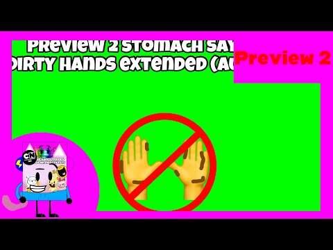 Preview 2 stomach says no to dirty hands extended (audio only)