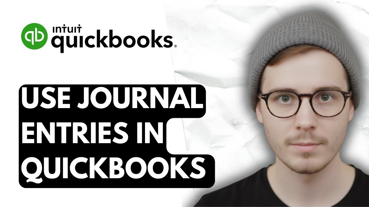How To Use Journal Entries In QuickBooks Online [2026 Guide] - YouTube