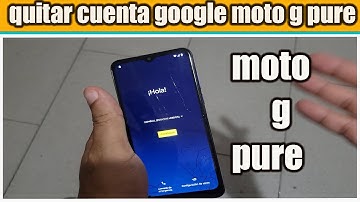 moto g pure quitar cuenta google android 12