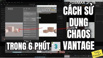 ✅  CÁCH SỬ DỤNG CHAOS VANTAGE, HỌC CHAOS VANTAGE CHỈ TRONG 6 PHÚT | 3dsmax quy hoạch