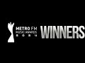 Metro FM Music Awards: And the winners are…