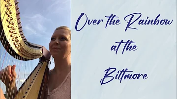 Over the Rainbow Harp Solo at Biltmore Inn Wedding Ceremony