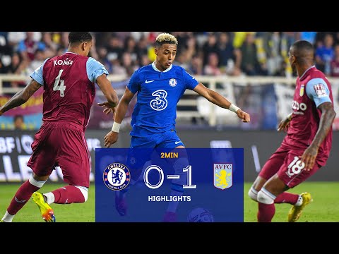 Chelsea v Aston Villa (0-1) | Highlights | CBF Al Wahda FC Challenge Cup