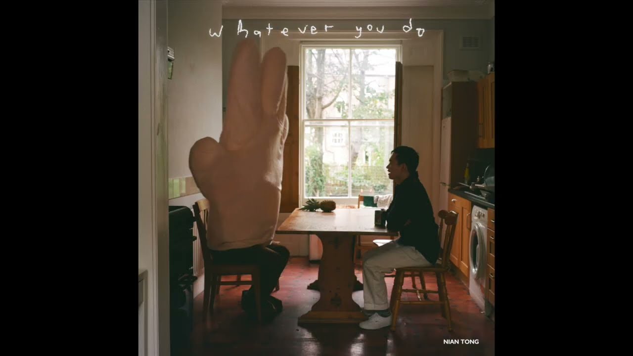 Watch Nian Tong - Whatever You Do on YouTube Watch Nian Tong - Whatever You Do on YouTube