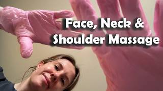 ASMR Lymphatic Face, Neck and Shoulder Massage in Gloves