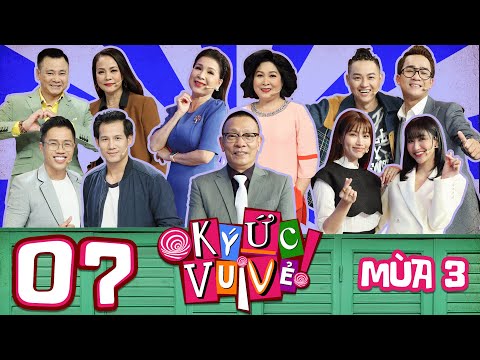 Nghe Rất Hư Trúc Nhưng Lại Rất Mộ Dung Phục Là Gì - Ký Ức Vui Vẻ | Mùa 3 - Tập 7: Buồn vui xen lẫn nghe chuyện của nghệ sĩ Xuân Hinh và cô mậu dịch viên