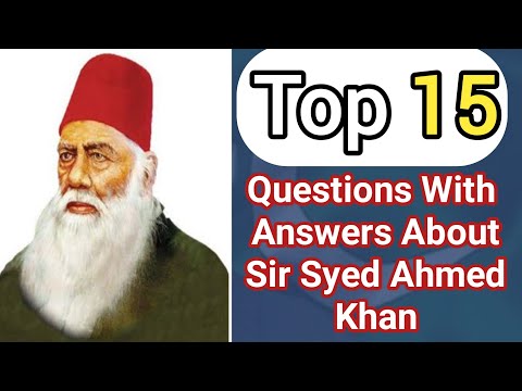 Video: Ano ang ginawa ni Sir Syed Ahmed Khan?