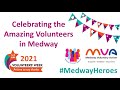 MVA Celebrating Medway S Amazing Volunteers 2021 MVA Celebrating Medway S Amazing Volunteers 2021