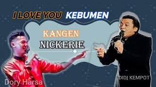 I Love You KEBUMEN / Kangen NICKERIE