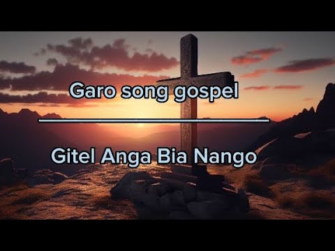 Gitel Anga Bia Nango  gospel song   March 22 2024