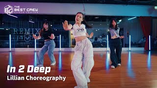 "IN 2 Deep" - Chikoruss X TBC X LILLIAN CHOREOGRAPHY X HIP HOP BASICS基礎律動