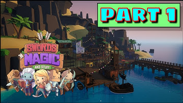 Swords n Magic and Stuff Early Access Walkthrough & Gameplay | Part 1