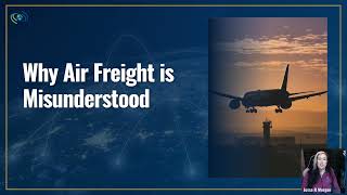 Free Webinar: Freight, Unfiltered - Stop Guessing- When Air Freight is the Smart Move