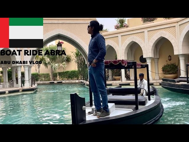 Best Place to Visit | Boat Ride | Abra Boat In Abu Dhabi |