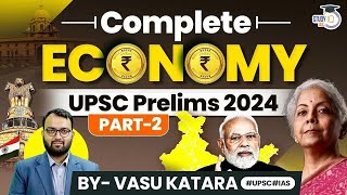 Indian Economy Marathon: Concepts + MCQs | UPSC  Prelims 2024 | Part -2 | StudyIQ IAS