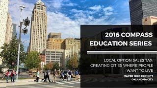 2016 COMPASS Education Series #1: Mayor Mick Cornett, Oklahoma City