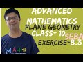 Plane Geometry Exercise 8.3 Advanced Mathematics Class 10 Seba