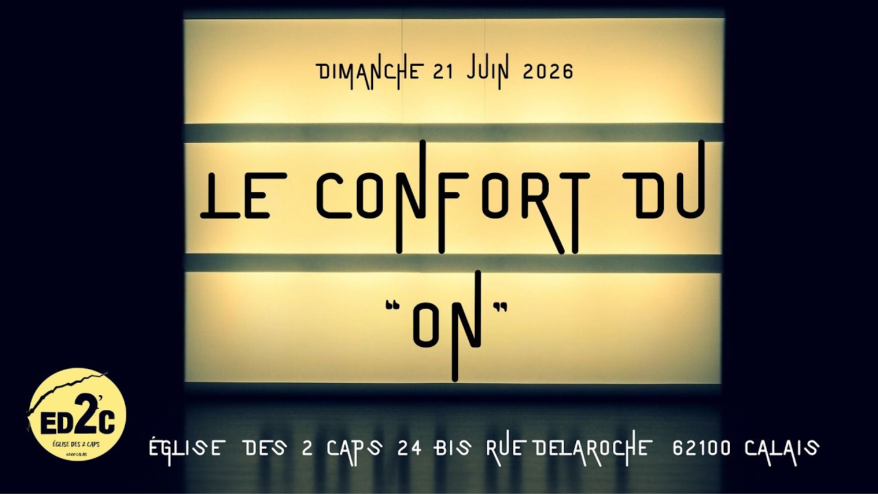 LE CONFORT DU "ON"