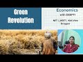 Green Revolution in India | Indian Economy | Deepti Mahajan