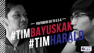 YOUTUBERS GO TO U.S.A. - BAYU SKAK & HARALD ARKAN