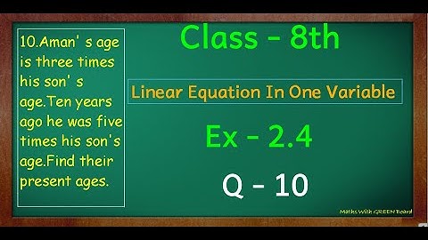 ex 2.4 q10 class 8 | ex 2.4 | q10 | class 8 maths | ch 2 linear equation in one variable | std 8