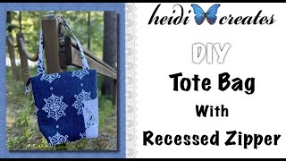 How to sew an easy tote bag that carries EVERYTHING and looks great.  Lined with a recessed zipper.