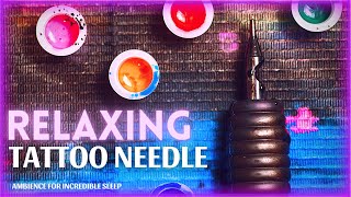 Tattoo Needle Buzzing ASMR | Satisfying Sounds For Sleep And Relaxation | 2hrs