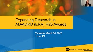 The New NIA R25 Programs: Expanding Research in AD/ADRD (Audio Descriptions)