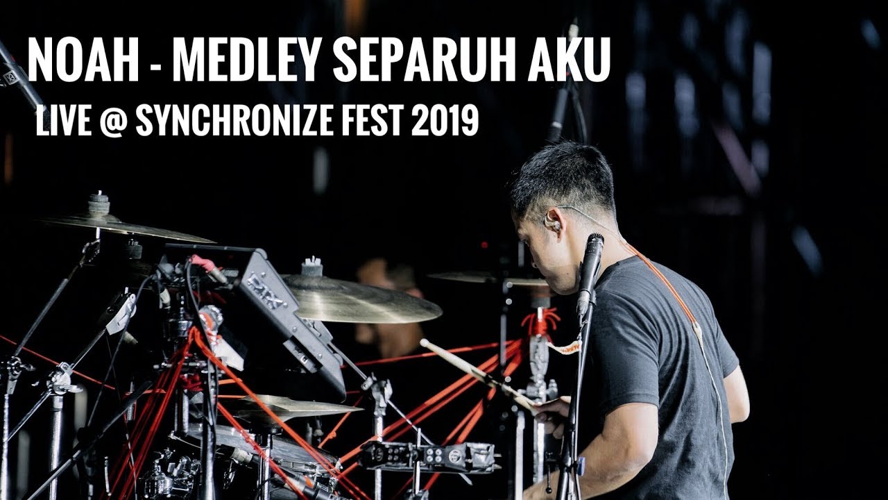 NOAH - Medley Separuh Aku (Hidup Untukmu Mati Tanpamu)