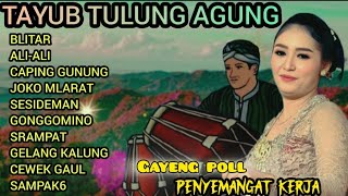 GENDING JAWA TERLARIS/TAYUB TULUNG AGUNG ENAK BANGET BUAT TEMAN SANTAI GAYENG KANGGO JOGETAN 💝🥰🙋💯