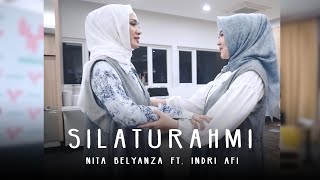 SILATURAHMI - Nita Belyanza \u0026 Indri AFI  (Official Music Video)