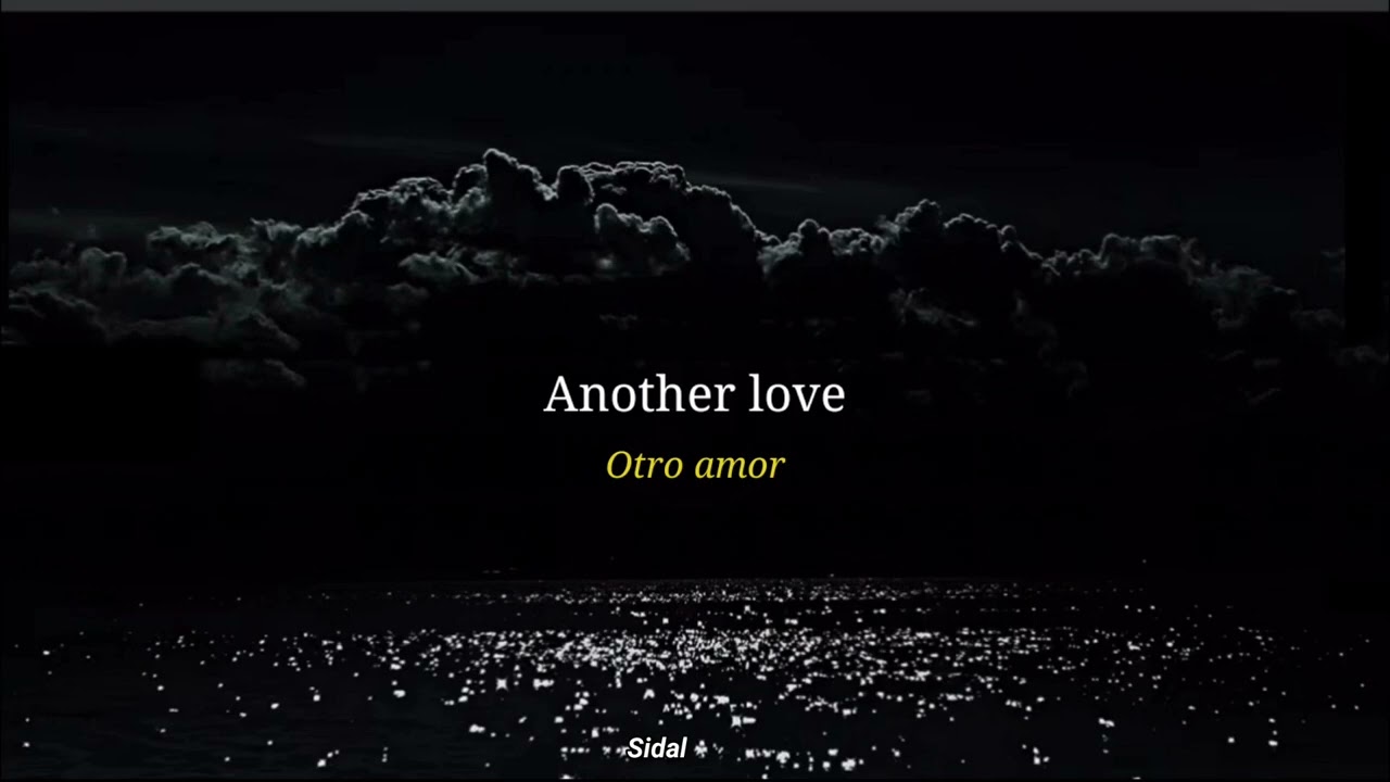 Another Love- Tom Odell LETRA//PRONUNCIACIÓN 