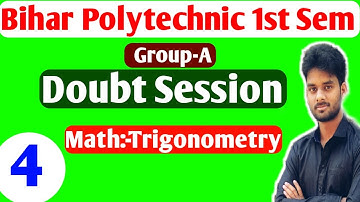Bihar Polytechnic 1st Semester Math Trigonometry Group-A/Bihar Polytechnic First Semester Math|
