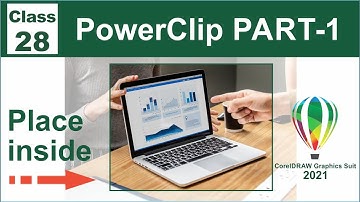 Powerclip inside |  CorelDRAW Graphics Suit 2021 | Class-28,Part-1 | Al Rafay Computers