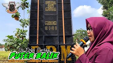 Puter balik voc Deby Cantika Singa dangdut PUTRA PA