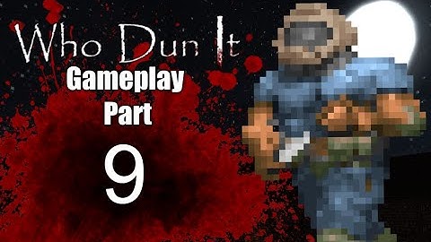 Zandronum WhoDunIt GamePlay Part 9