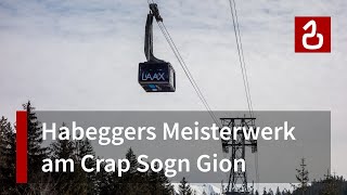 Schweizer Rekordhalter: Seilbahnen Laax - Crap Sogn Gion - Crap Masegn