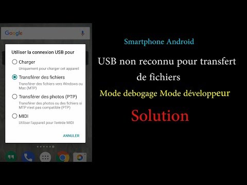 Activer le mode developpeurs et debogage pour transfert de fichiers Android pour USB non reconnu