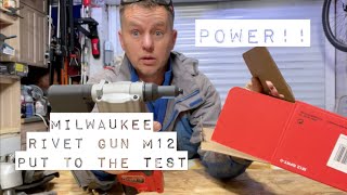Milwaukee M12 Rivet Gun Review, Electric Tool Fabrication Power!!